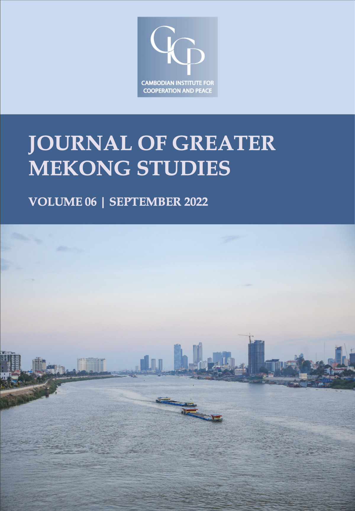 Journal of Greater Mekong Studies, Vol 6-